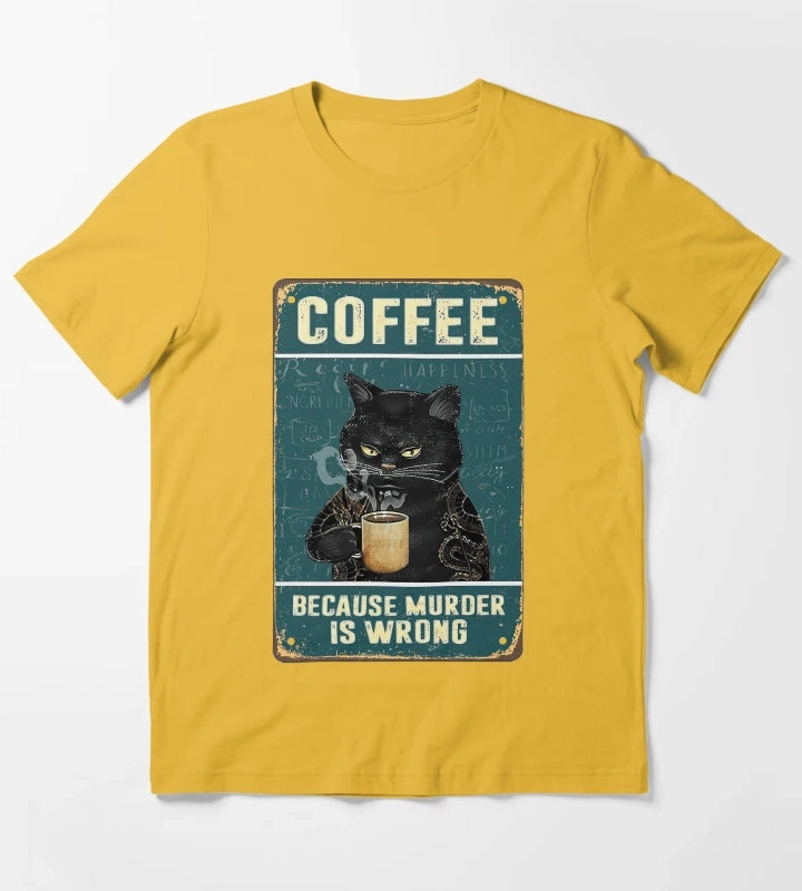 Coffee Because Murder Is Wrong Black Cat Coffee Because Murder Is Wrong T-Shirt Yellow