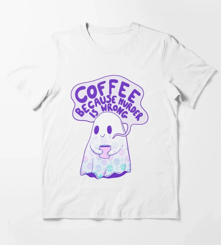 Coffee Because Murder is Wrong T-Shirt White