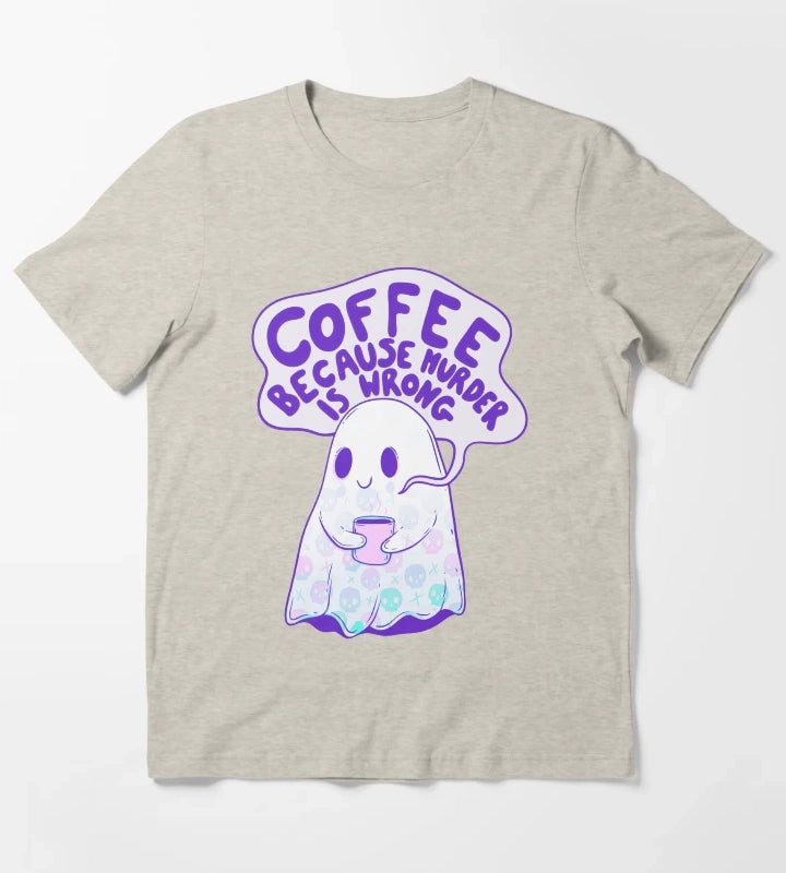 Coffee Because Murder is Wrong T-Shirt Cream