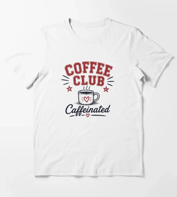 Coffee Club Caffeinated T-Shirt White