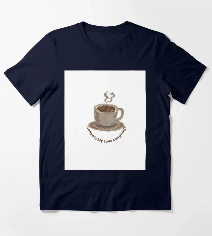 Coffee Is My Love Language T-Shirt Navy
