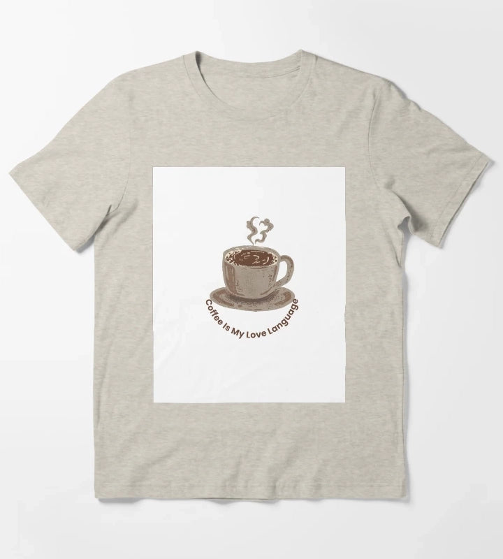 Coffee Is My Love Language T-Shirt Cream