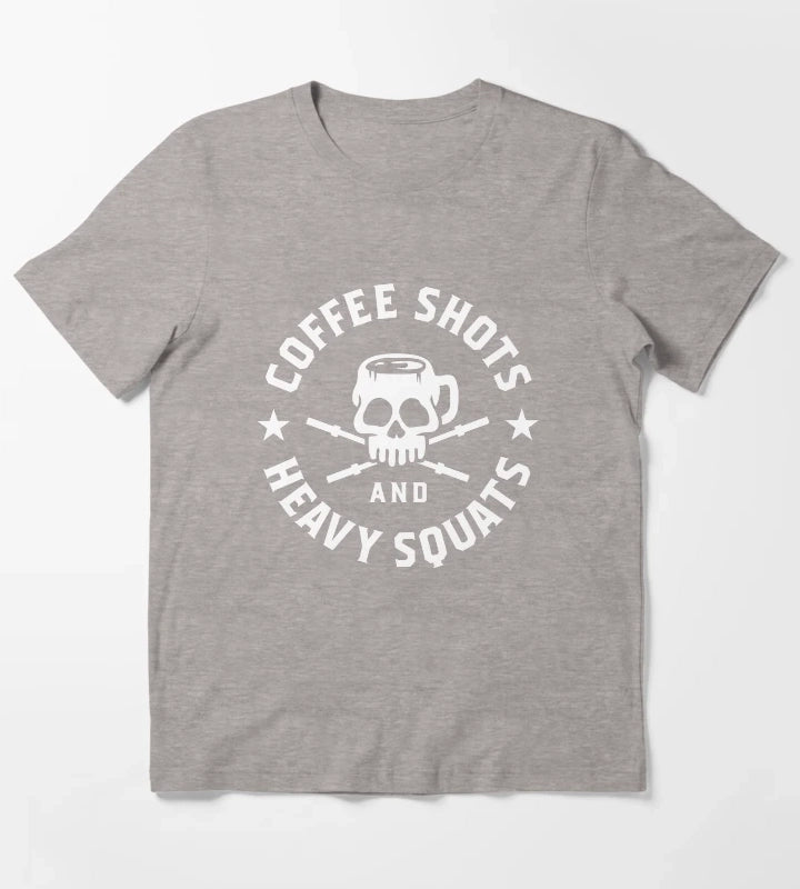 Coffee Shots And Heavy Squats T-Shirt Heather Grey