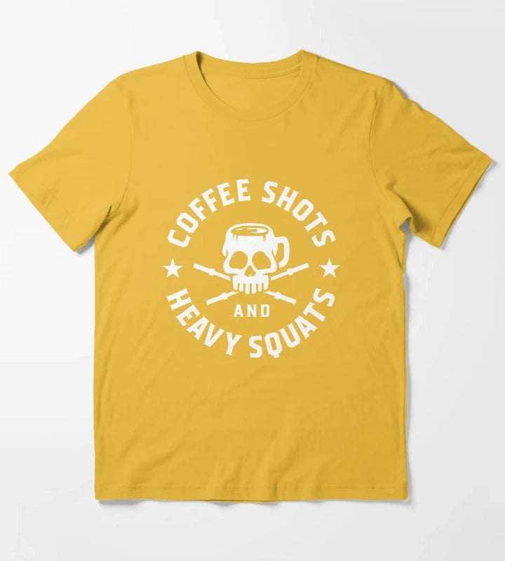Coffee Shots And Heavy Squats T-Shirt Yellow