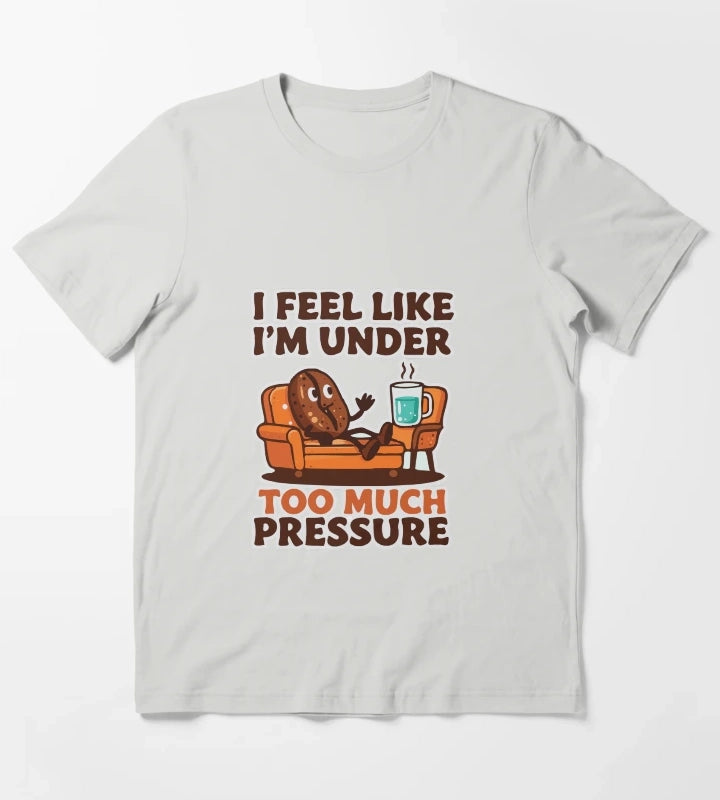 Coffee Under Pressure T-Shirt Light Grey