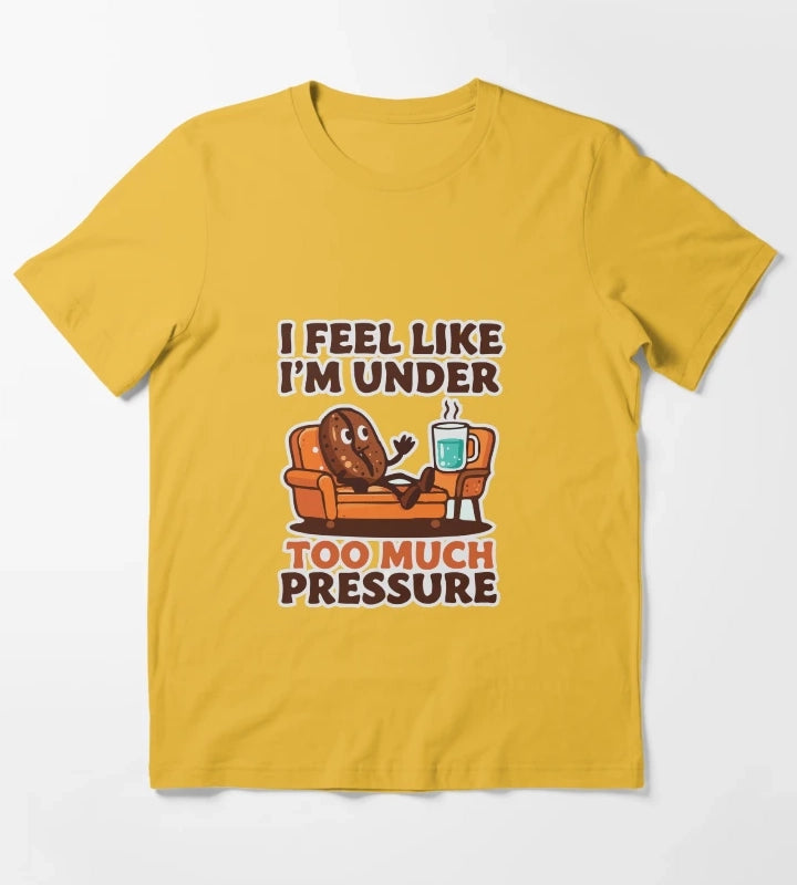 Coffee Under Pressure T-Shirt Yellow