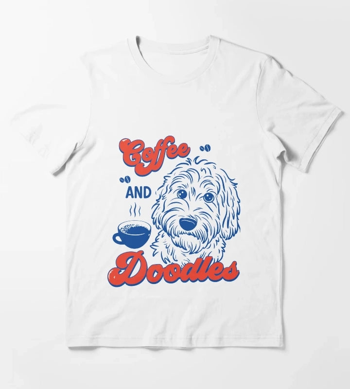 Coffee and Doodles Funny Dog Lover Coffee Club Cute Doodle Gift T-Shirt White