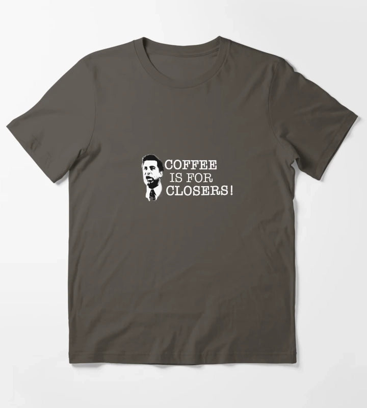 Coffee is for Closers T-Shirt Dark Grey