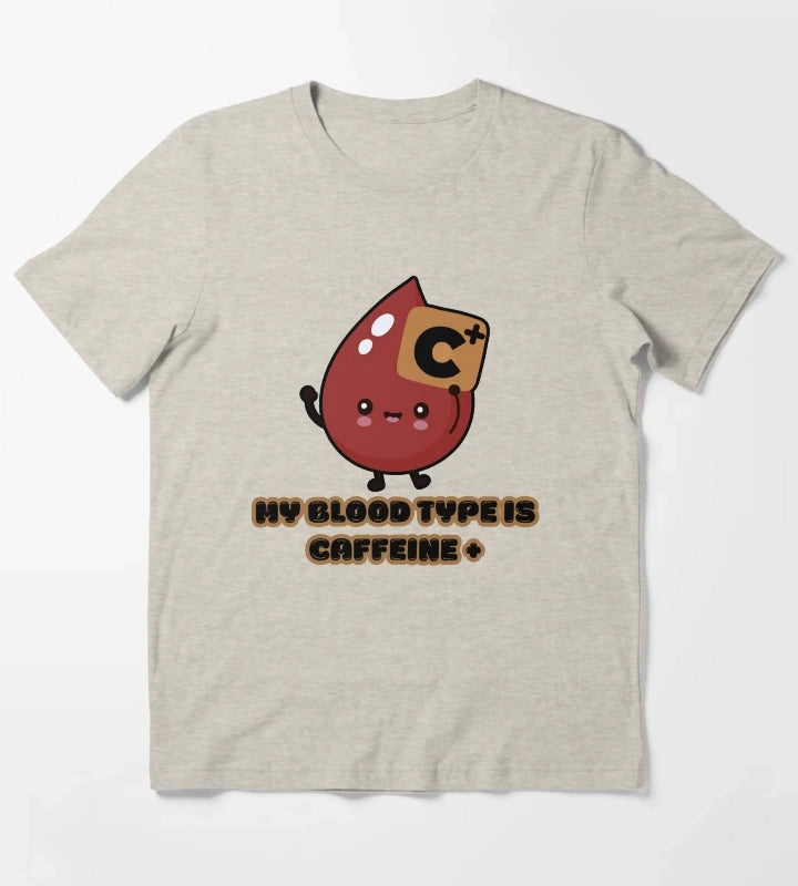 Coffee love My Blood Type Is Caffeine Positive Funny Coffee Lover Cute Kawaii Design T-Shirt Cream