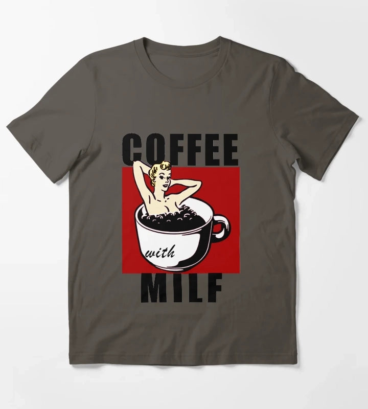 Coffee with Milf For coffee lovers Funny coffee Milf T-Shirt Dark Grey