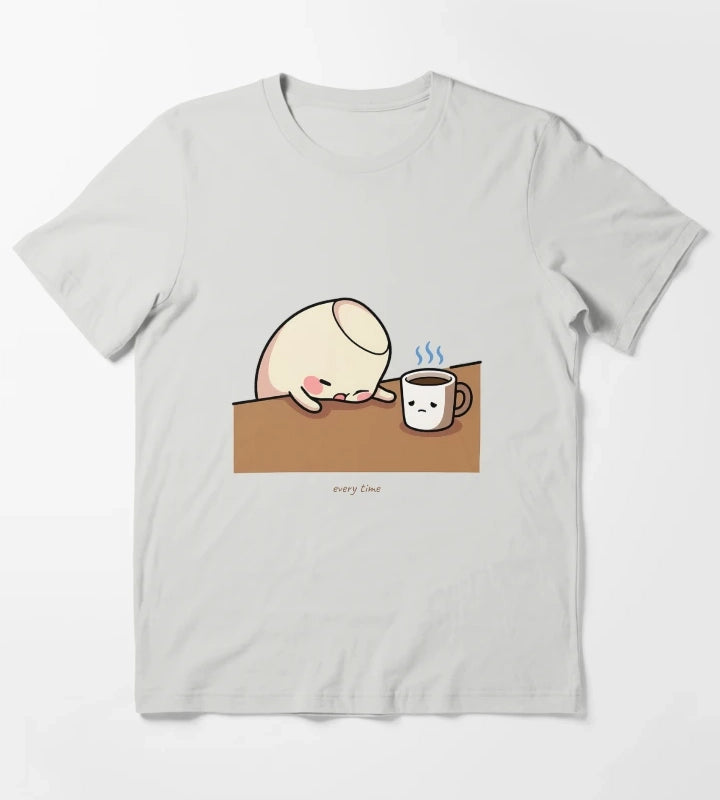 Cold Coffee Funny Coffee Humor Every Time Morning Fail T-Shirt Light Grey