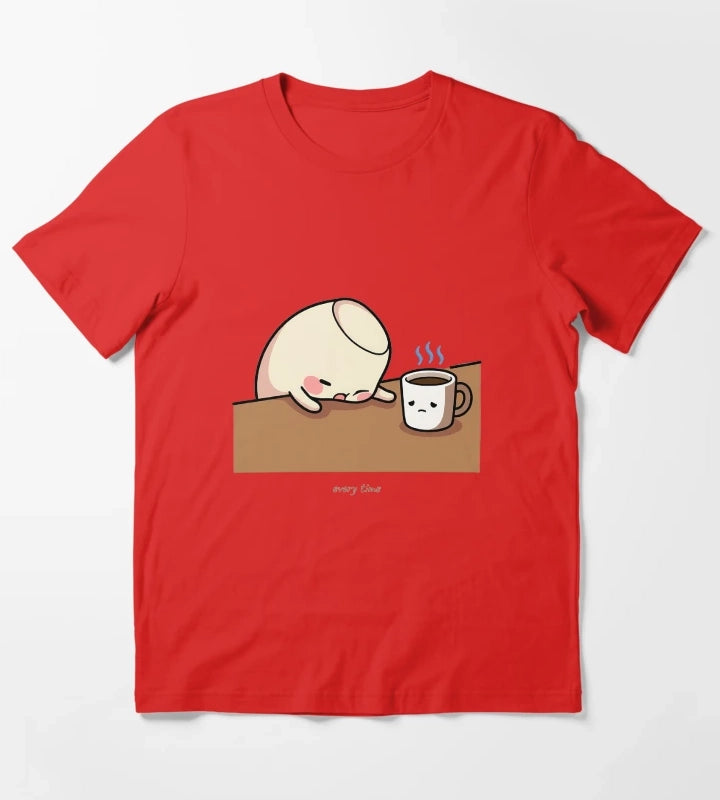 Cold Coffee Funny Coffee Humor Every Time Morning Fail T-Shirt Red