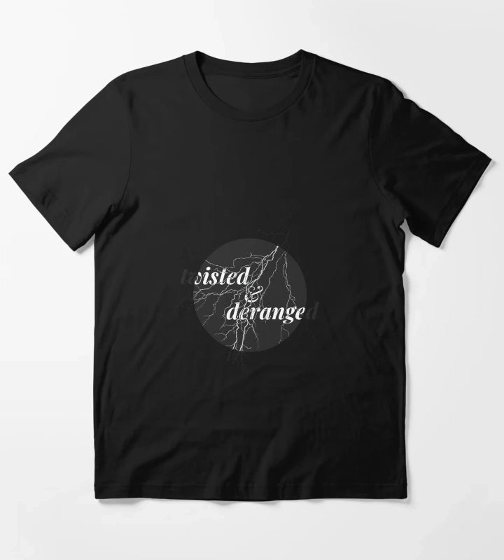 Copy of twisted and deranged 2 T-Shirt