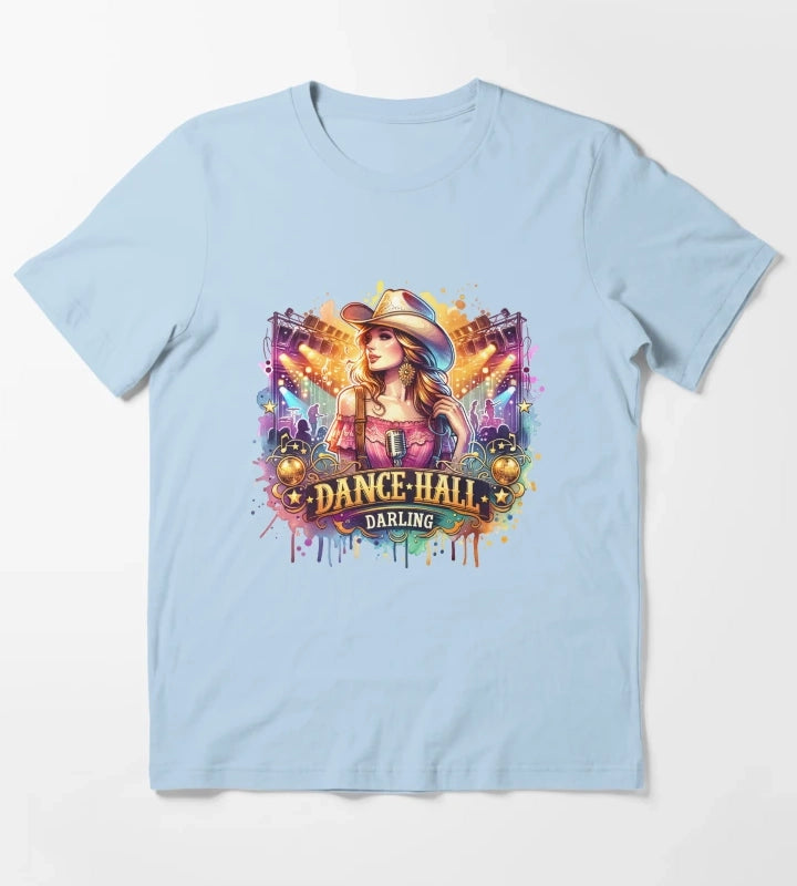 Country Cowgirl Hustle Spirit Dance Hall Darling Tshirt Mugs Stickers More T-Shirt Sky Blue