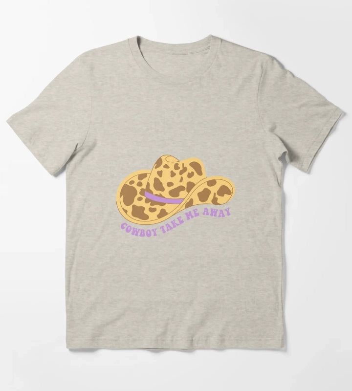 Cowboy hat Cowboy take me away T-Shirt Cream