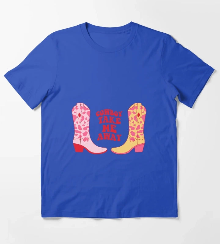 Cowboy take me away Cowboy boots T-Shirt Blue
