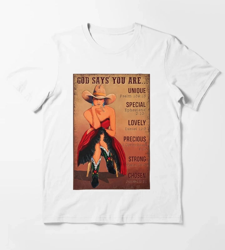Cowgirl God Says You Are Unique Psalm 13913 T-Shirt White