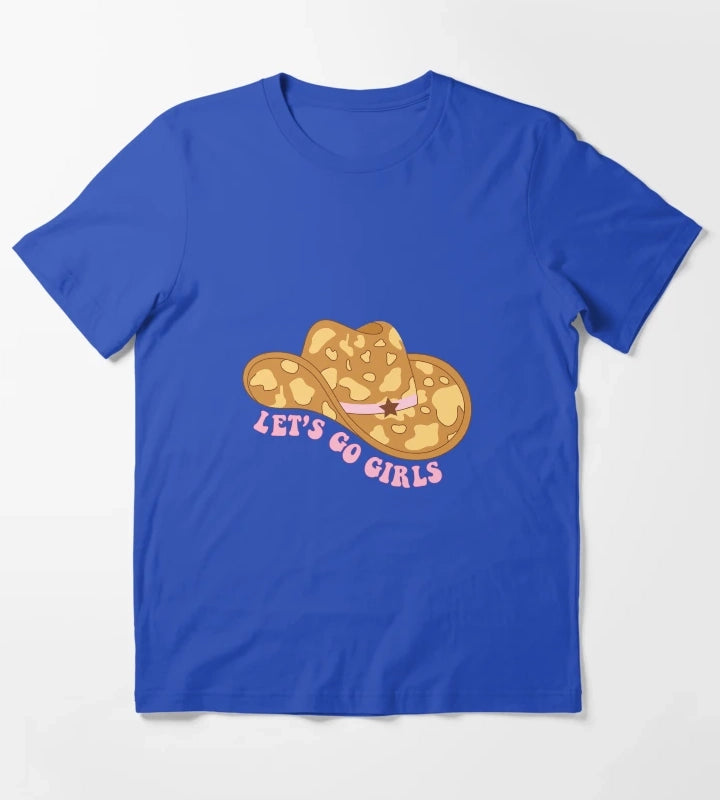 Cowgirl Hat Lets Go Girls T-Shirt Blue