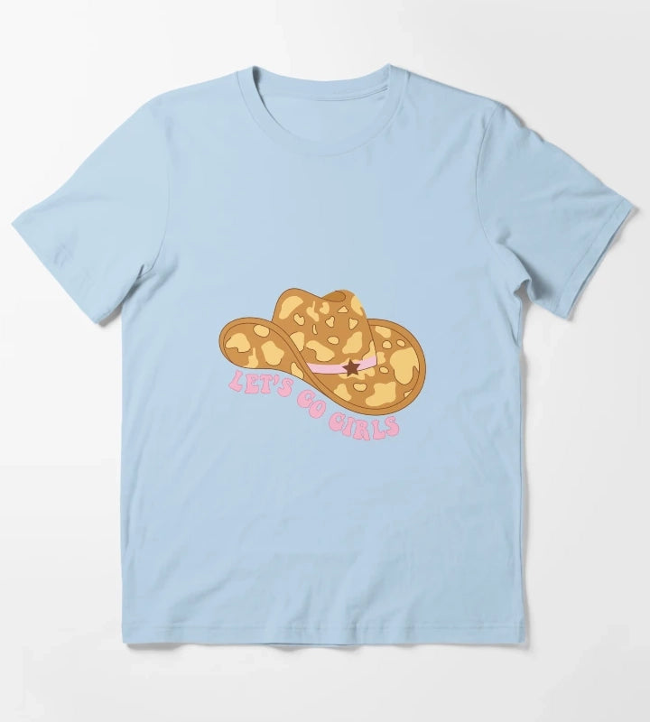 Cowgirl Hat Lets Go Girls T-Shirt Sky Blue