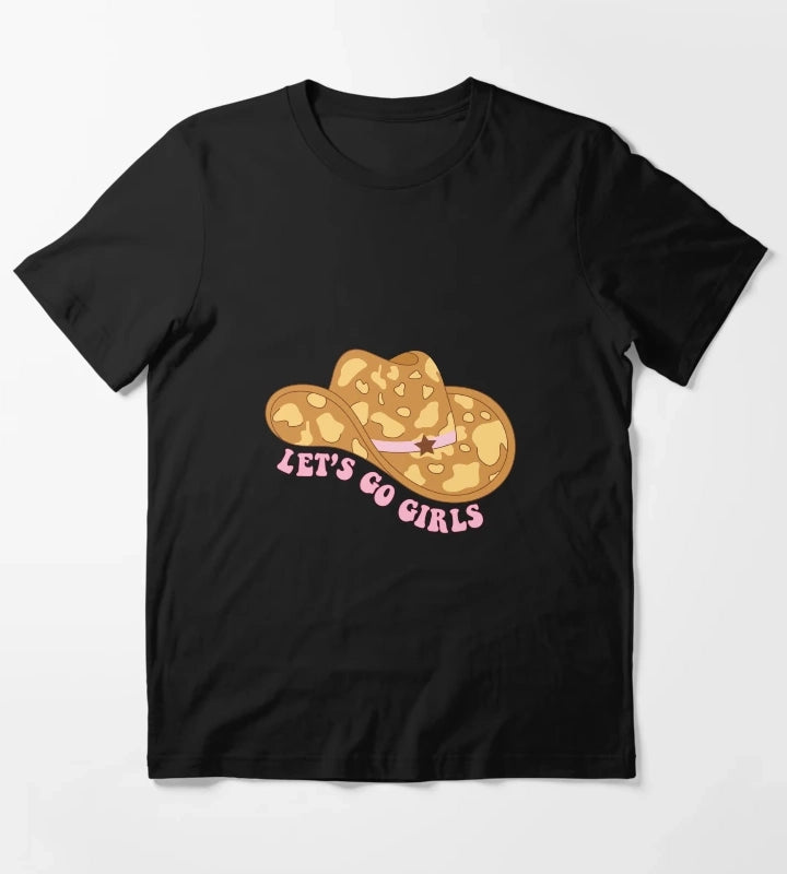 Cowgirl Hat Lets Go Girls T-Shirt