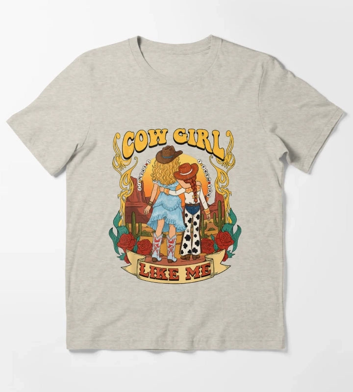 Cowgirl Like Me I Knew It I Knew You T-Shirt Cream