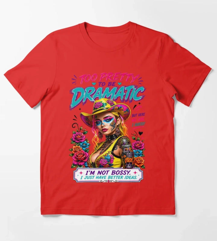 Cowgirl Pop Art Too Pretty To Be Dramatic T-Shirt Red