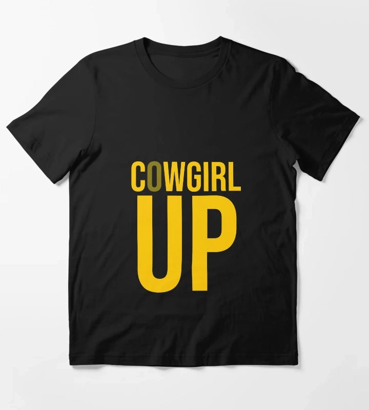 Cowgirl Up T-Shirt