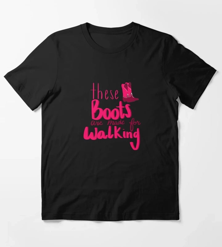 Cowgirl boots quote T-Shirt