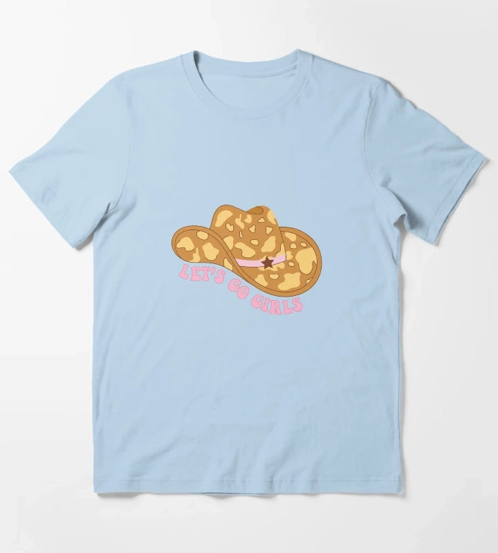 Cowgirl hat with cow print Lets go girls quotes T-Shirt Sky Blue