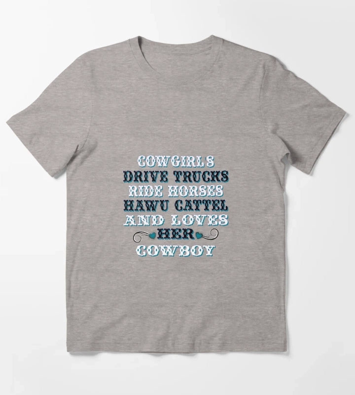 Cowgirls Sayings T-Shirt Heather Grey