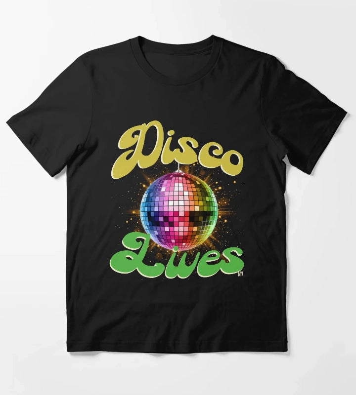 DISCO LIVES T-Shirt