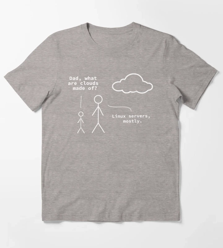 Dad What Are Clouds Made Of Funny Linux Programmer T-Shirt Heather Grey