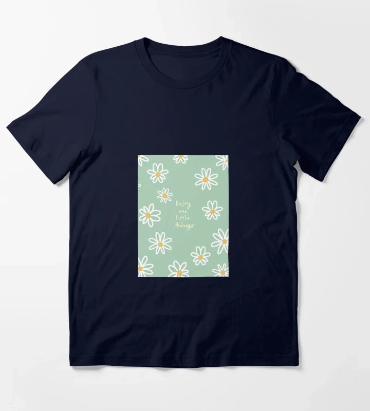 Daisy Flowers with the Enjoy the Little Things T-Shirt Navy