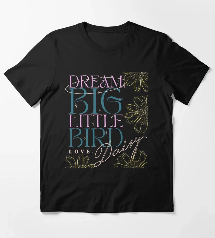 Daisy Jones And The Six Art Dream Big Little Bird T-Shirt
