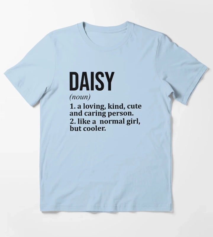 Daisy Name Definition T-Shirt Sky Blue