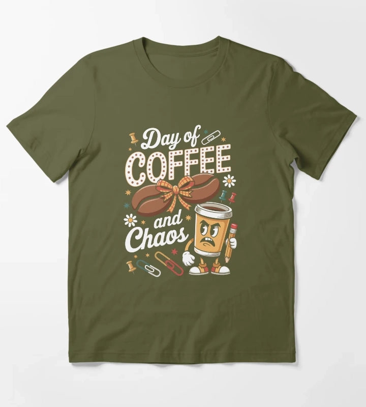 Day of COFFEE and Chaos T-Shirt Olive Green
