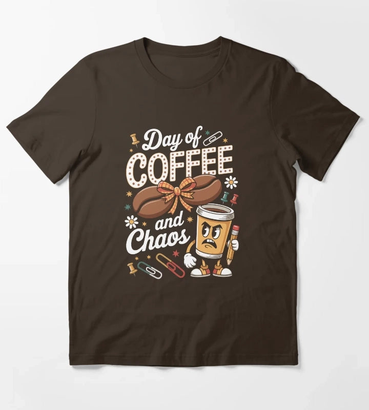 Day of COFFEE and Chaos T-Shirt Brown