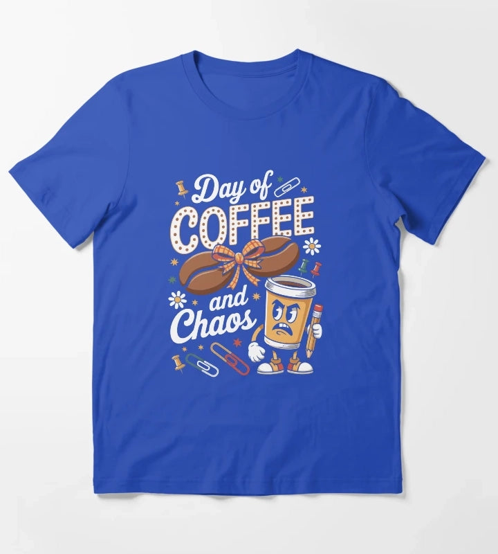 Day of COFFEE and Chaos T-Shirt Blue