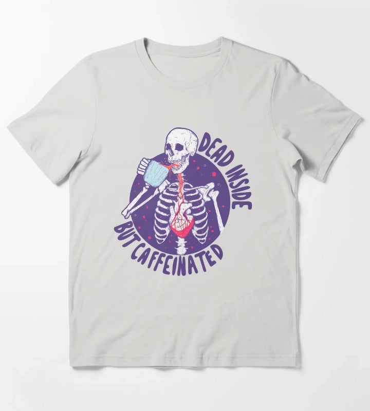 Dead inside but caffeinated T-Shirt Light Grey