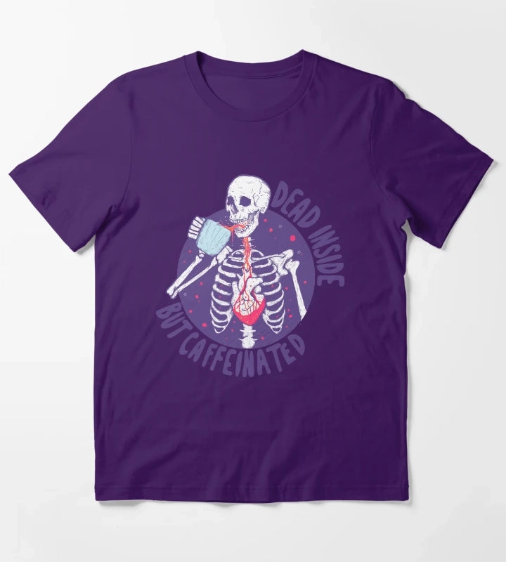 Dead inside but caffeinated T-Shirt Purple