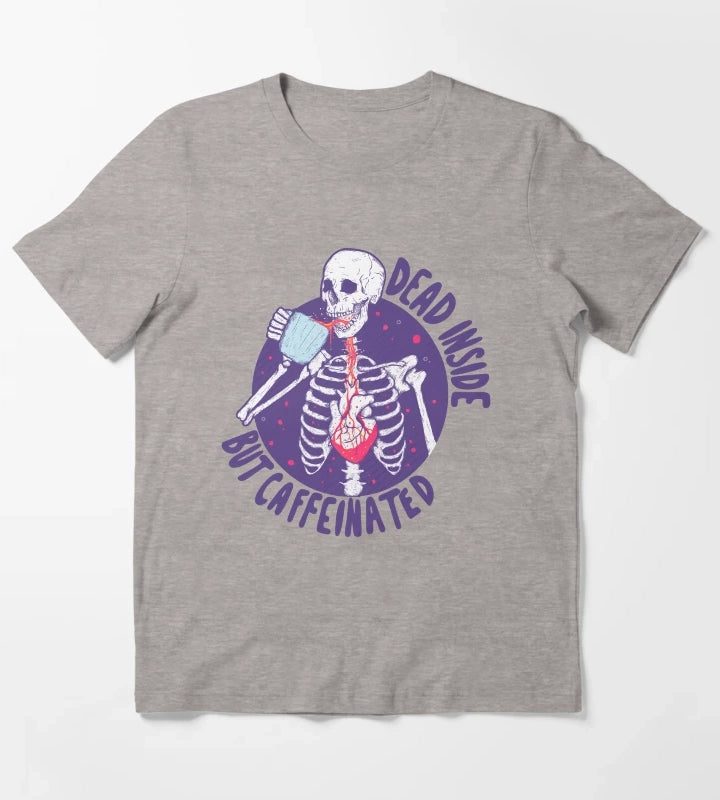 Dead inside but caffeinated T-Shirt Heather Grey