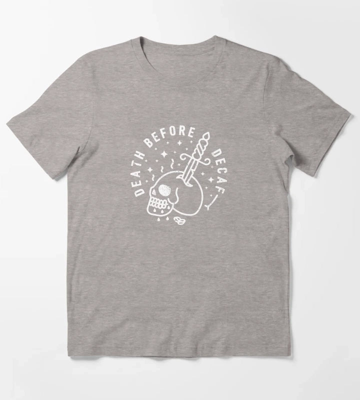 Death Before Decaf T-Shirt Heather Grey