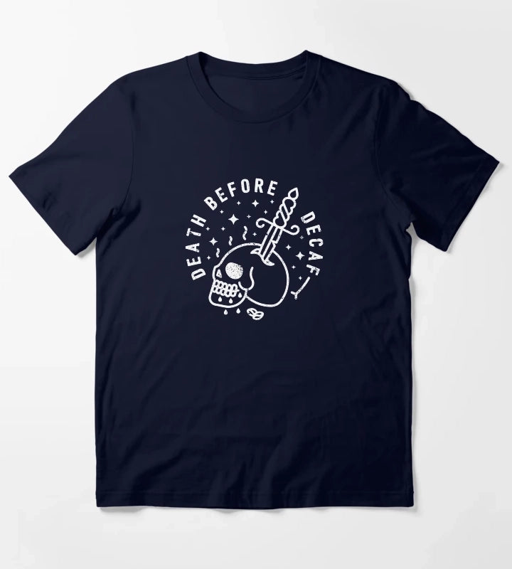 Death Before Decaf T-Shirt Navy