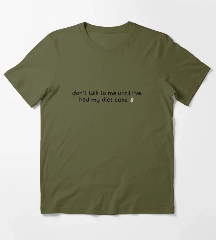 Diet Coke Addict T-Shirt Olive Green