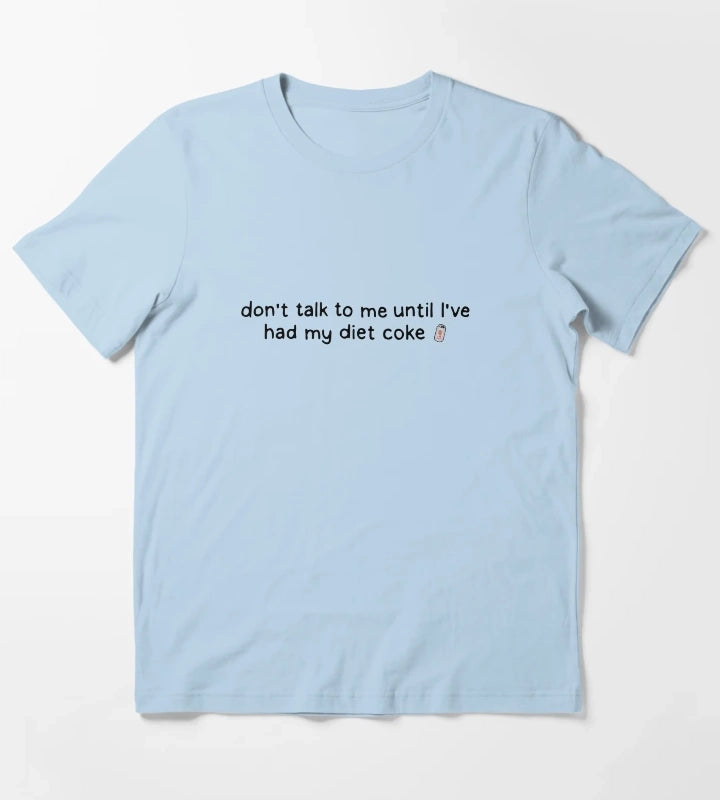 Diet Coke Addict T-Shirt Sky Blue