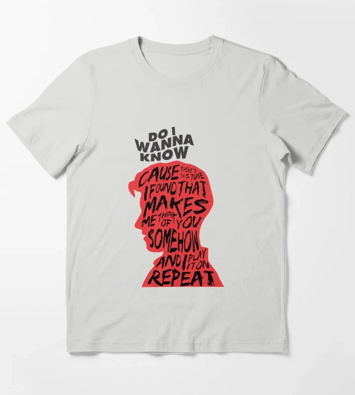 Do I Wanna Know T-Shirt Light Grey