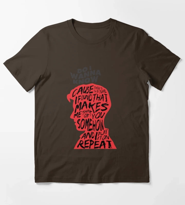 Do I Wanna Know T-Shirt Brown