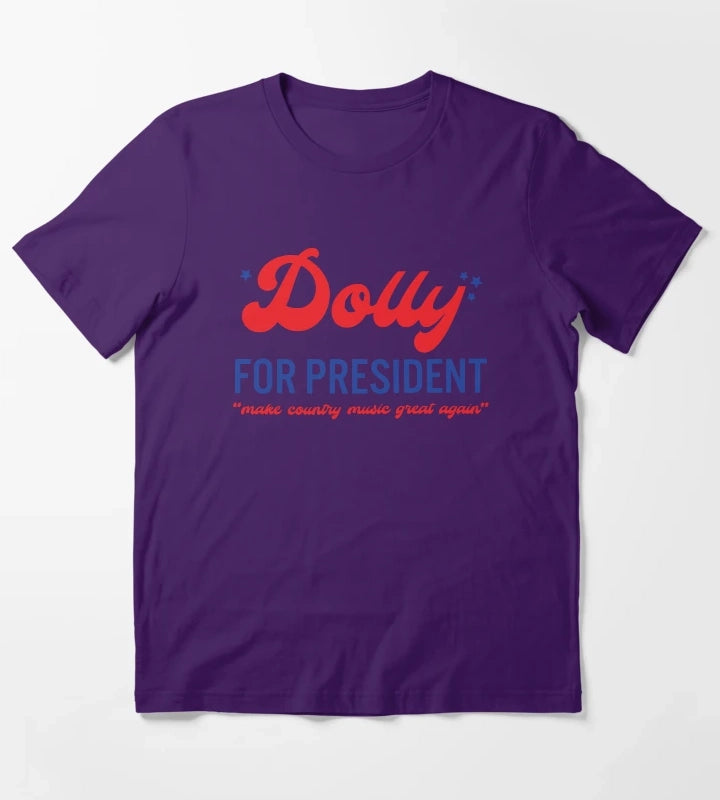 Dolly for President T-Shirt Purple