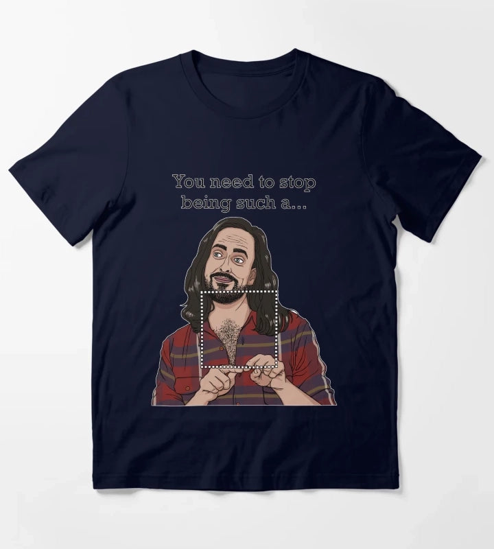 Dont be such a T-Shirt Navy