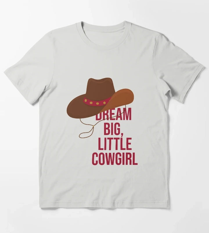 Dream big little Cowgirl T-Shirt Light Grey